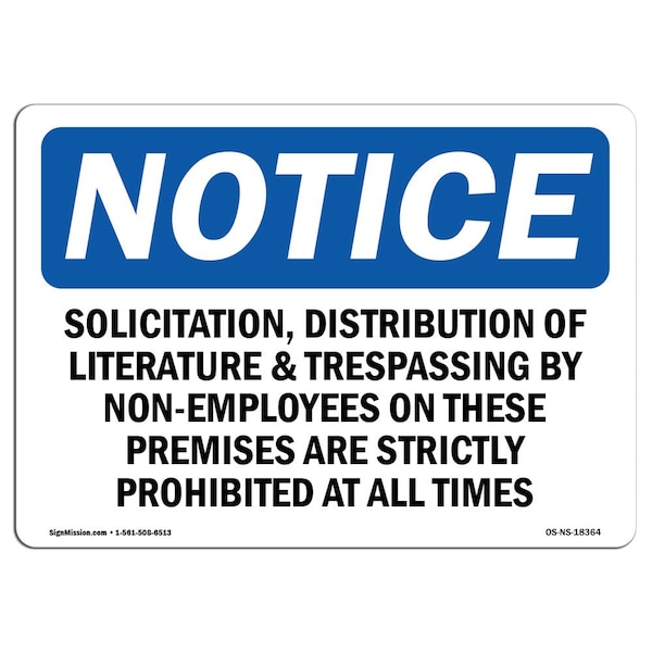 OSHA Notice Sign, 3.5" Height, Solicitation Distribution Of Literature Sign, Landscape, 10PK